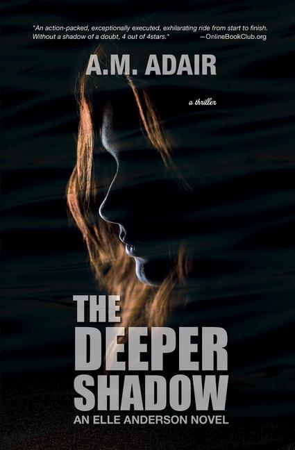 Knjiga The Deeper Shadow A. M. Adair