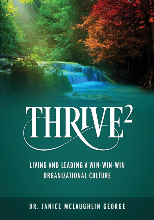 Knjiga Thrive(2) George Dr. Janice McLaughlin George