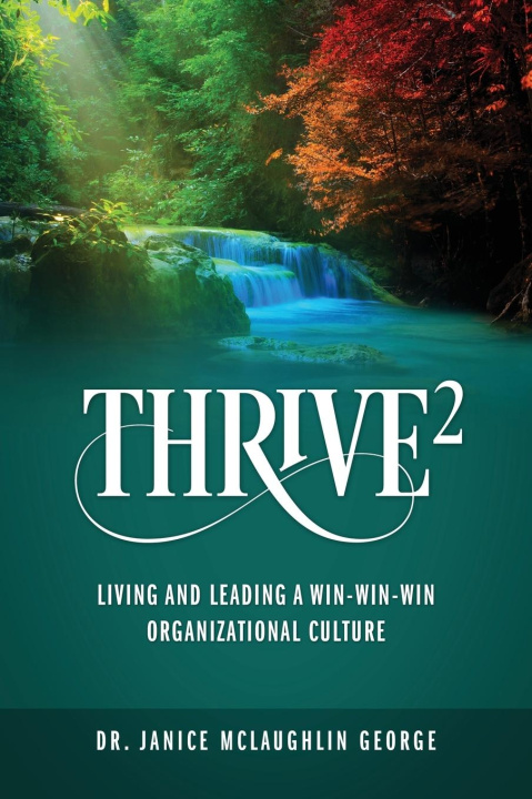 Knjiga Thrive(2) George Dr. Janice McLaughlin George
