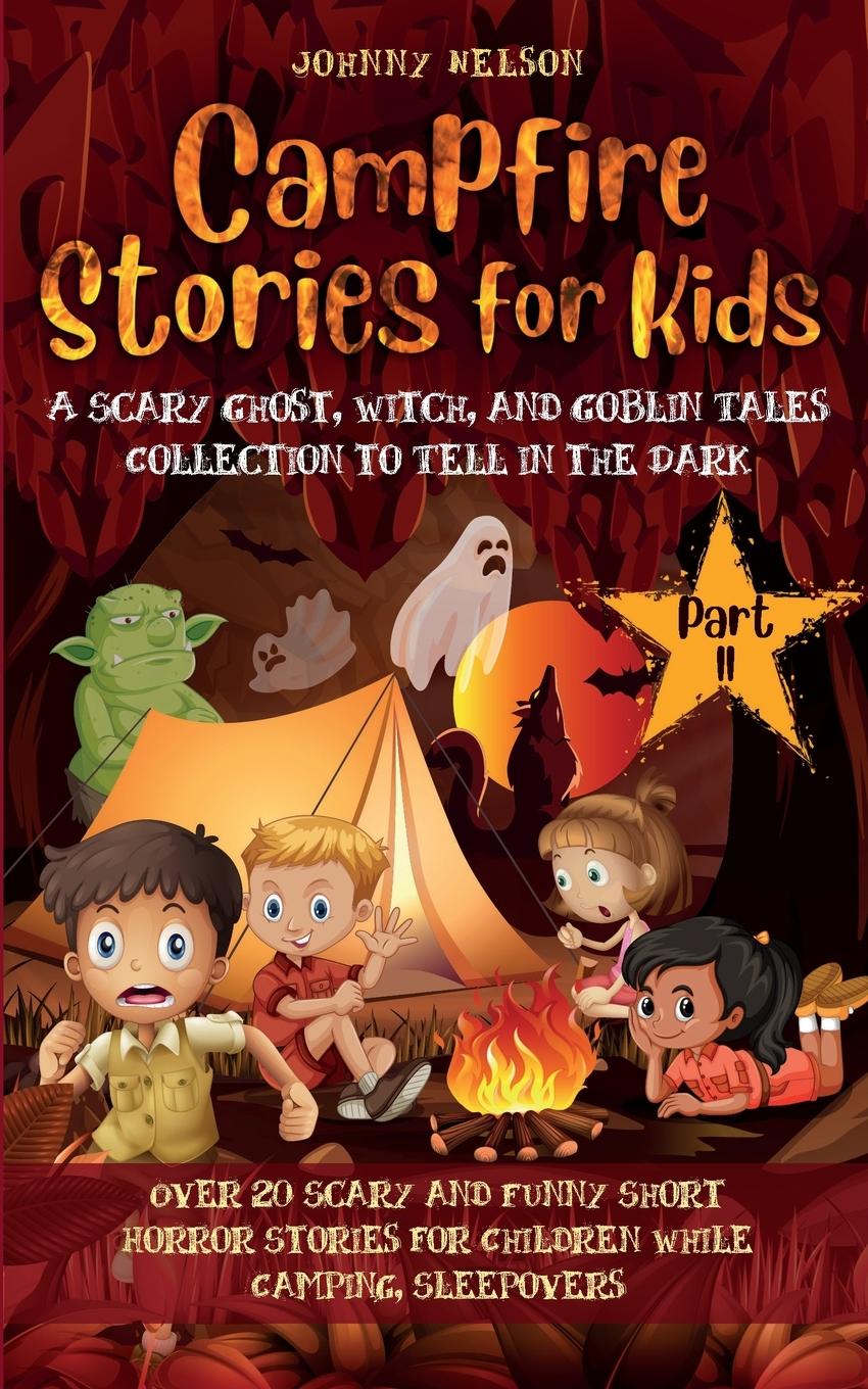 Βιβλίο Campfire Stories for Kids Part II 