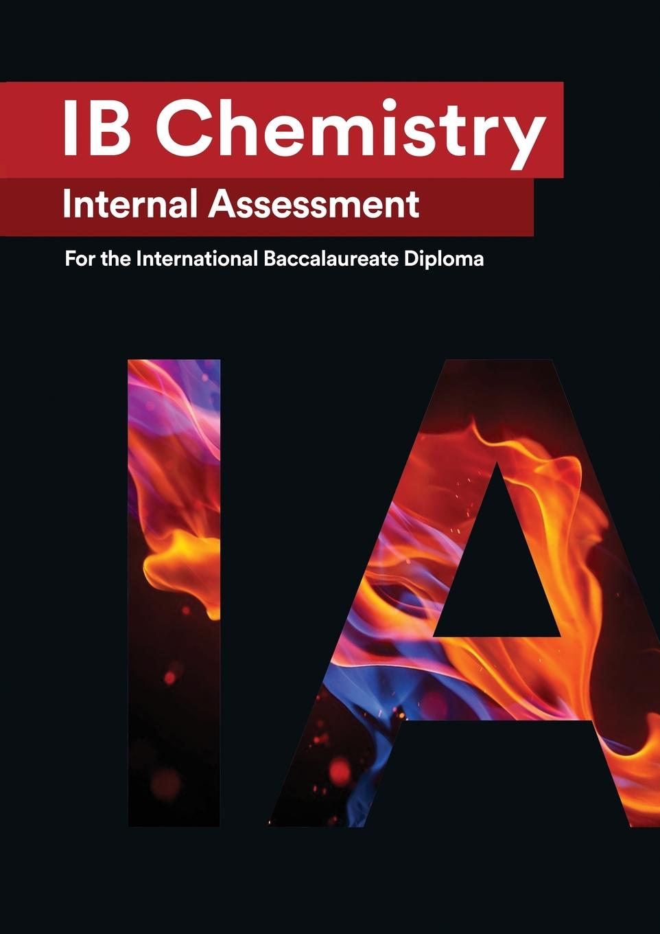 Kniha IB Chemistry Internal Assessment [IA] 