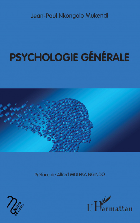 Könyv Psychologie générale 