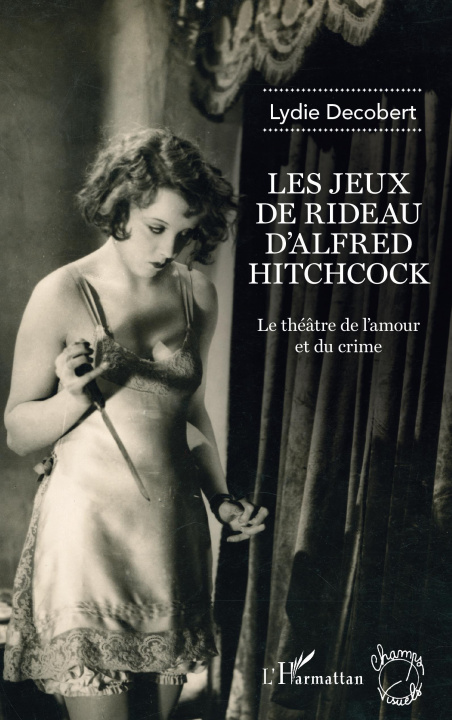 Livro Les jeux de rideau d'Alfred Hitchcock Decobert