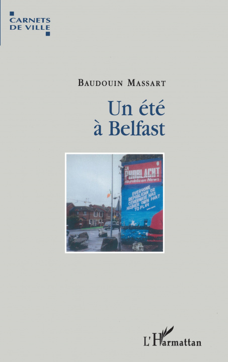 Boek Un été ? Belfast Massart