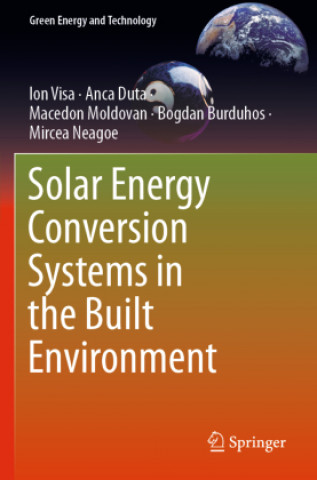 Книга Solar Energy Conversion Systems in the Built Environment Anca Duta