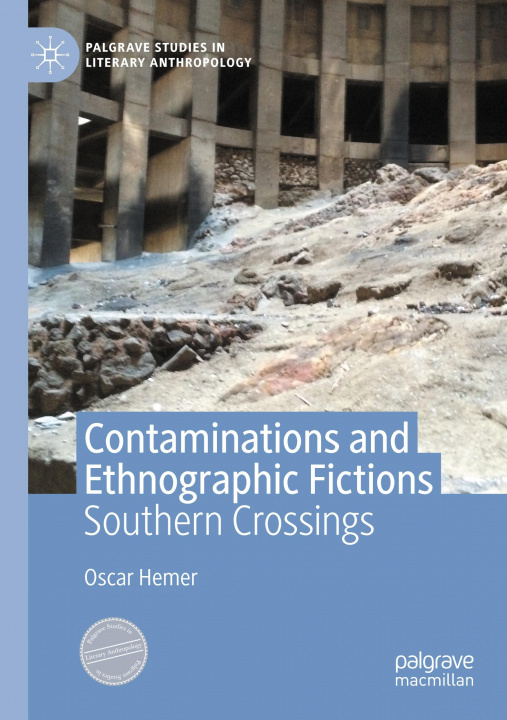 Knjiga Contaminations and Ethnographic Fictions 