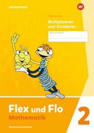 Kniha Flex und Flo 2. Themenheft Multiplizieren und Dividieren: Verbrauchsmaterial 