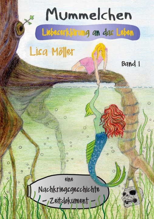 Knjiga Mummelchen Lisa Möller