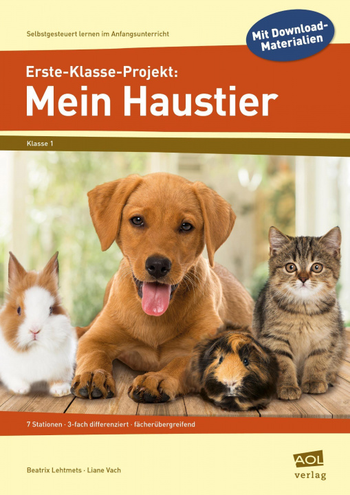 Könyv Erste-Klasse-Projekt: Mein Haustier Beatrix Lehtmets