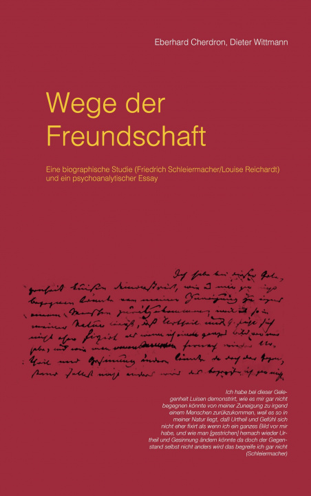 Buch Wege der Freundschaft Dieter Wittmann