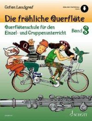 Könyv Die fröhliche Querflöte 3 Andreas Schürmann