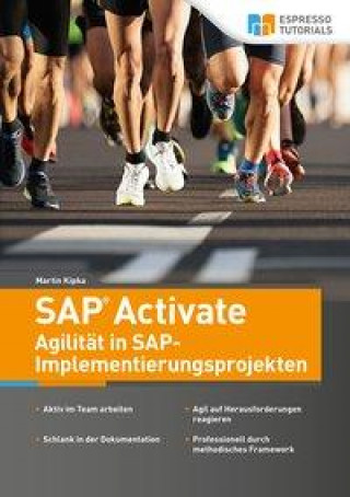 Книга SAP Activate - Agilität in SAP S/4HANA-Implementierungsprojekten 