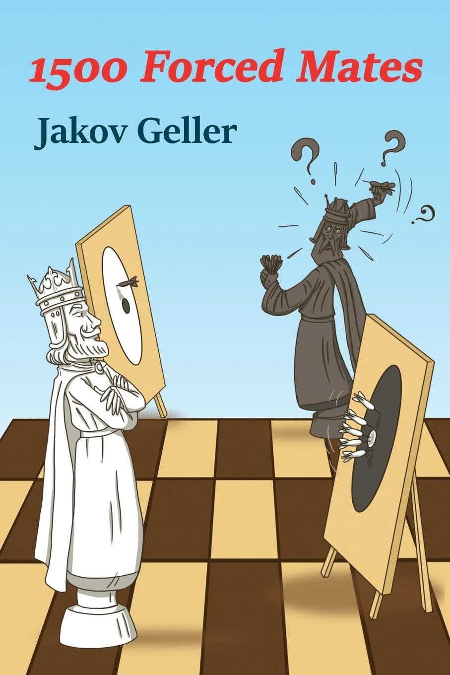 Knjiga 1500 Forced Mates Jakov Geller