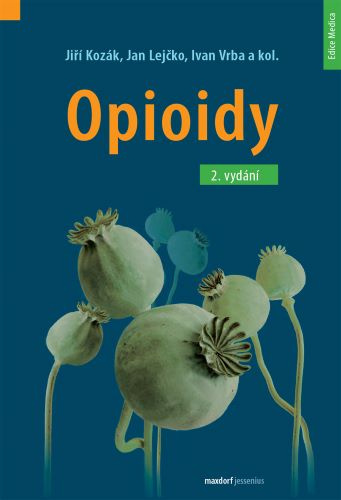Kniha Opioidy Jiří Kozák
