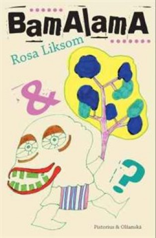 Книга Bamalama Rosa Liksom