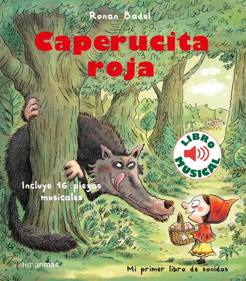 Könyv Caperucita roja. Libro musical RONAN BADEL
