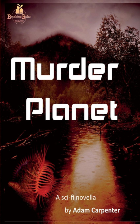 Knjiga Murder Planet Adam Carpenter