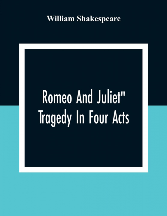 Książka Romeo And Juliet William Shakespeare