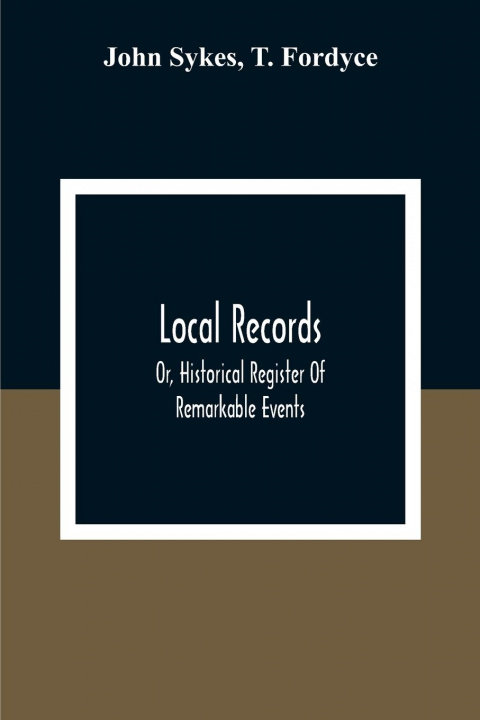 Knjiga Local Records T. Fordyce