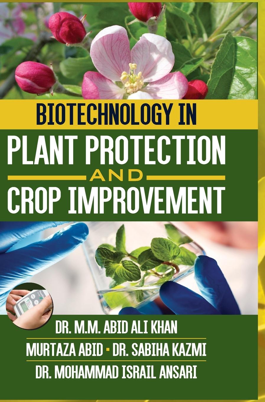 Knjiga Biotechnology in Plant Protection and Crop Improvement 