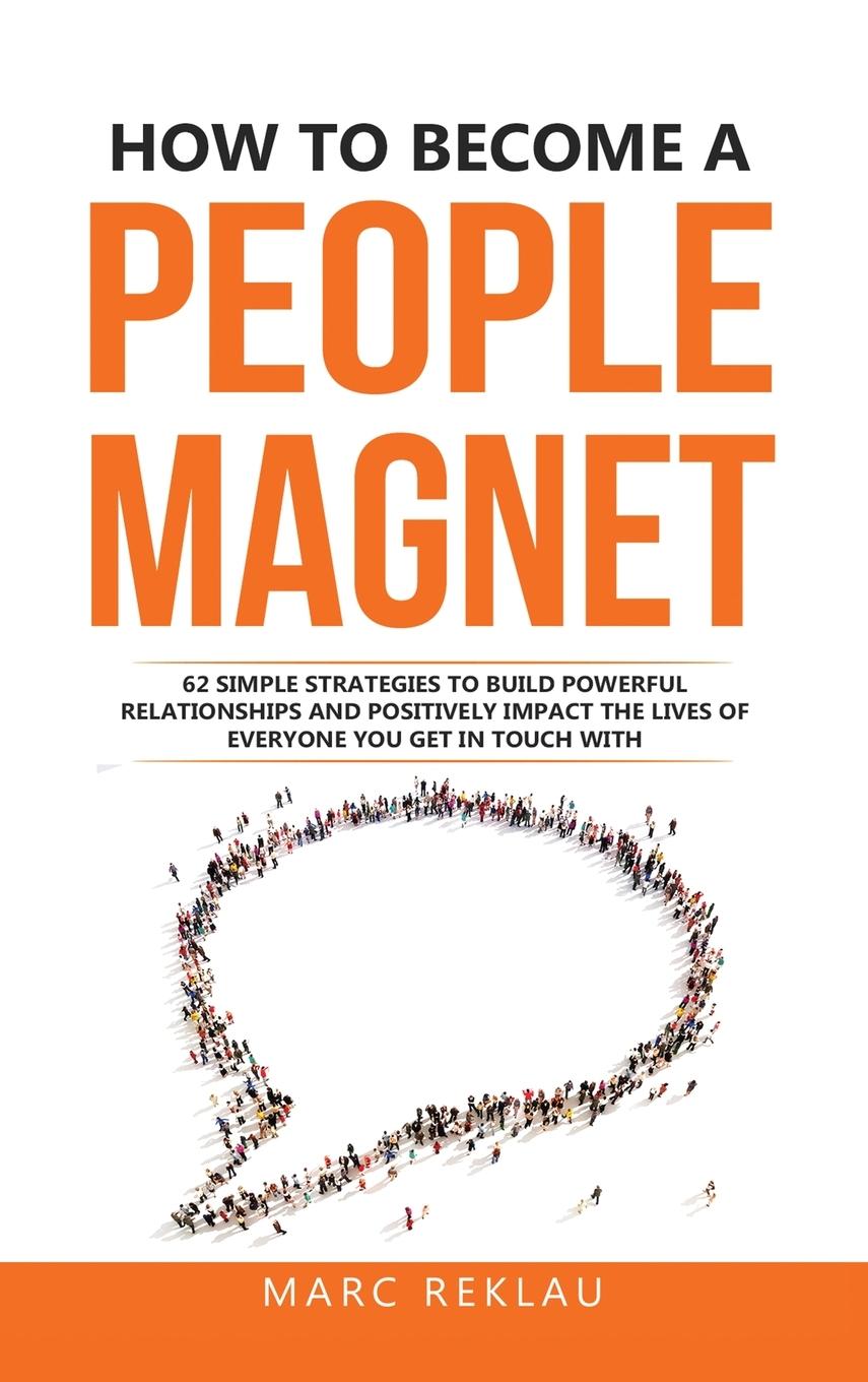 Book How to Become a People Magnet 
