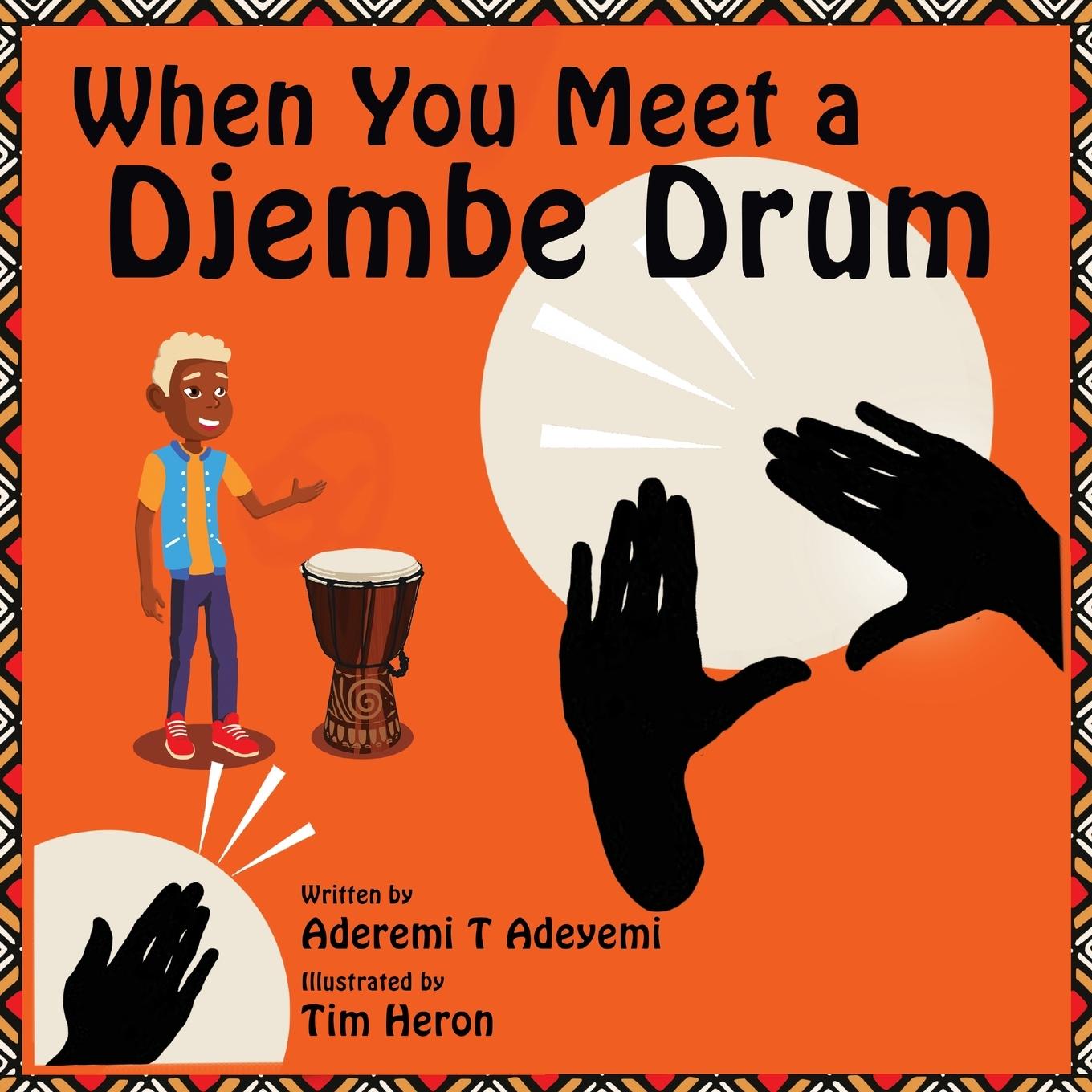 Książka When You Meet a Djembe Drum Amy King