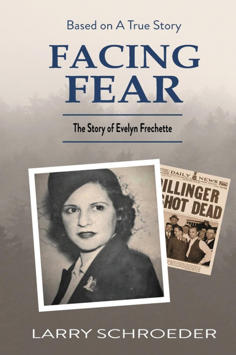 Knjiga Facing Fear Larry Schroeder