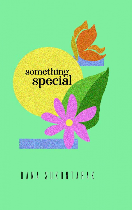 Knjiga Something Special Dana Sukontarak