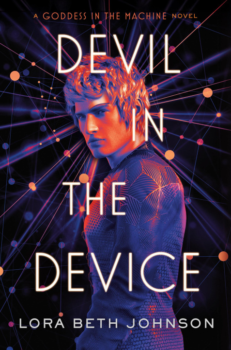 Libro Devil in the Device Lora Beth Johnson