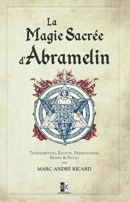 Könyv La Magie Sacrée d'Abramelin 