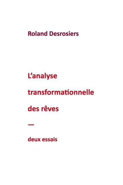 Libro L'analyse transformationnelle des r?ves: deux essais 