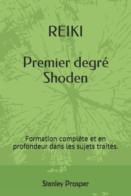Kniha REIKI Premier degre Shoden 