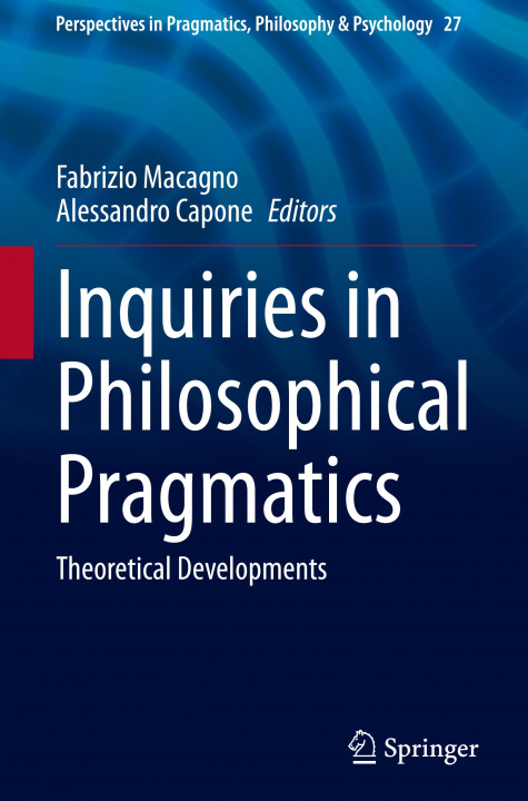 Buch Inquiries in Philosophical Pragmatics Fabrizio Macagno
