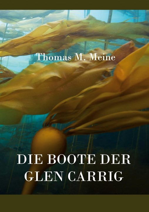 Knjiga Boote der Glen Carrig Thomas M. Meine