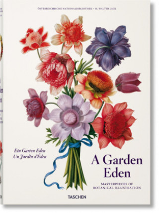 Книга Garden Eden. Masterpieces of Botanical Illustration 