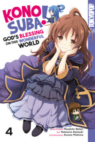 Kniha Konosuba! God's Blessing On This Wonderful World! 04 Natsume Akatsuki