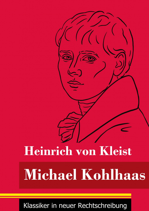 Knjiga Michael Kohlhaas Klara Neuhaus-Richter