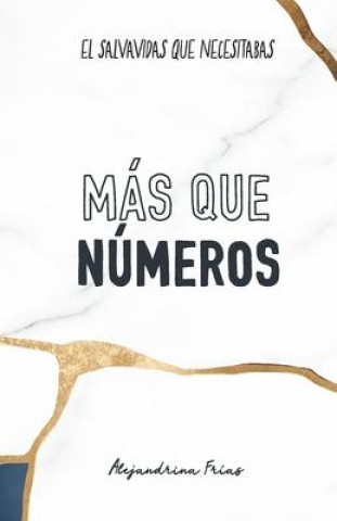 Книга Más que números Alejandrina Frías García