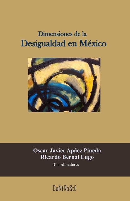 Carte Dimensiones de la Desigualdad en México 