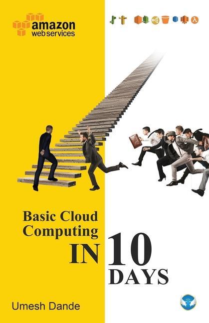 Knjiga Basic Cloud Computing in 10 Days Umesh Dande