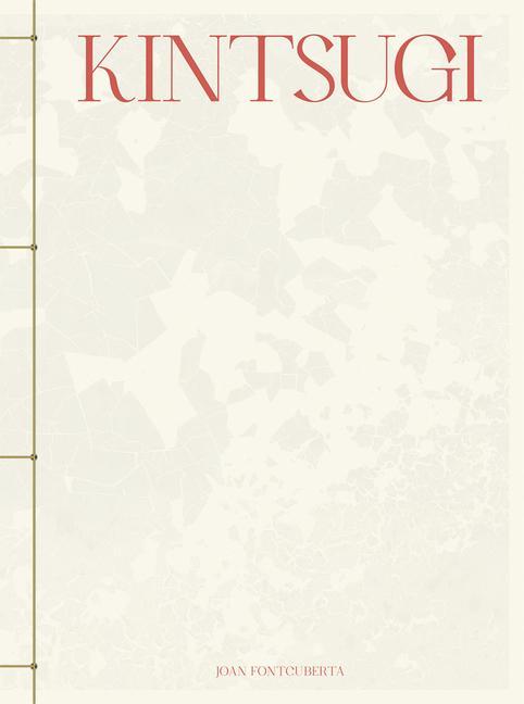 Buch Kintsugi FONTCUBERTA