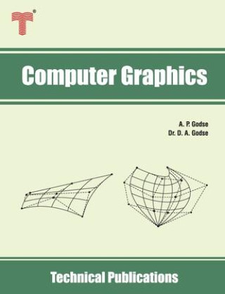 Kniha Computer Graphics: Concepts, Algorithms and Implementation using C and OpenGL A. P. Godse