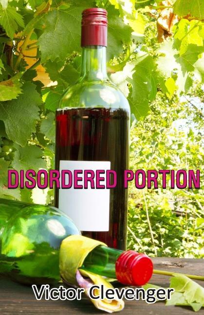 Knjiga Disordered Portion Victor Clevenger