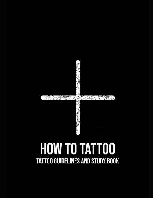 Book How to Tattoo: First Aid for Tattooing Tesse Sophie Wagenaar