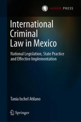 Kniha International Criminal Law in Mexico 