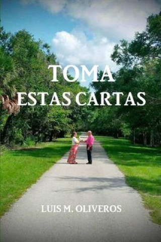 Книга Toma Estas Cartas 