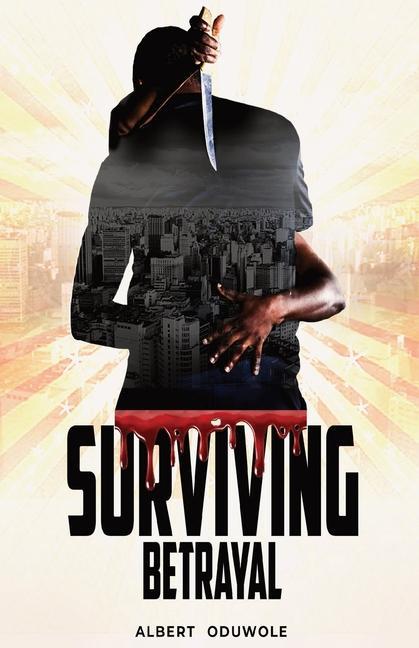 Knjiga Surviving Betrayal Albert Femi Oduwole