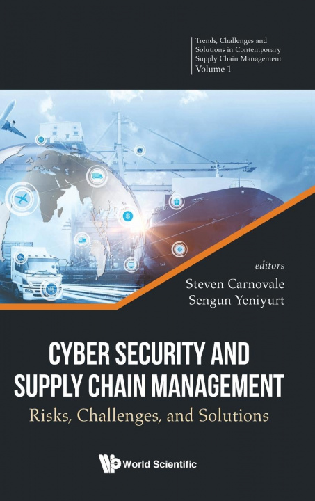 Boek Cyber Security And Supply Chain Management: Risks, Challenges, And Solutions Sengun Yeniyurt