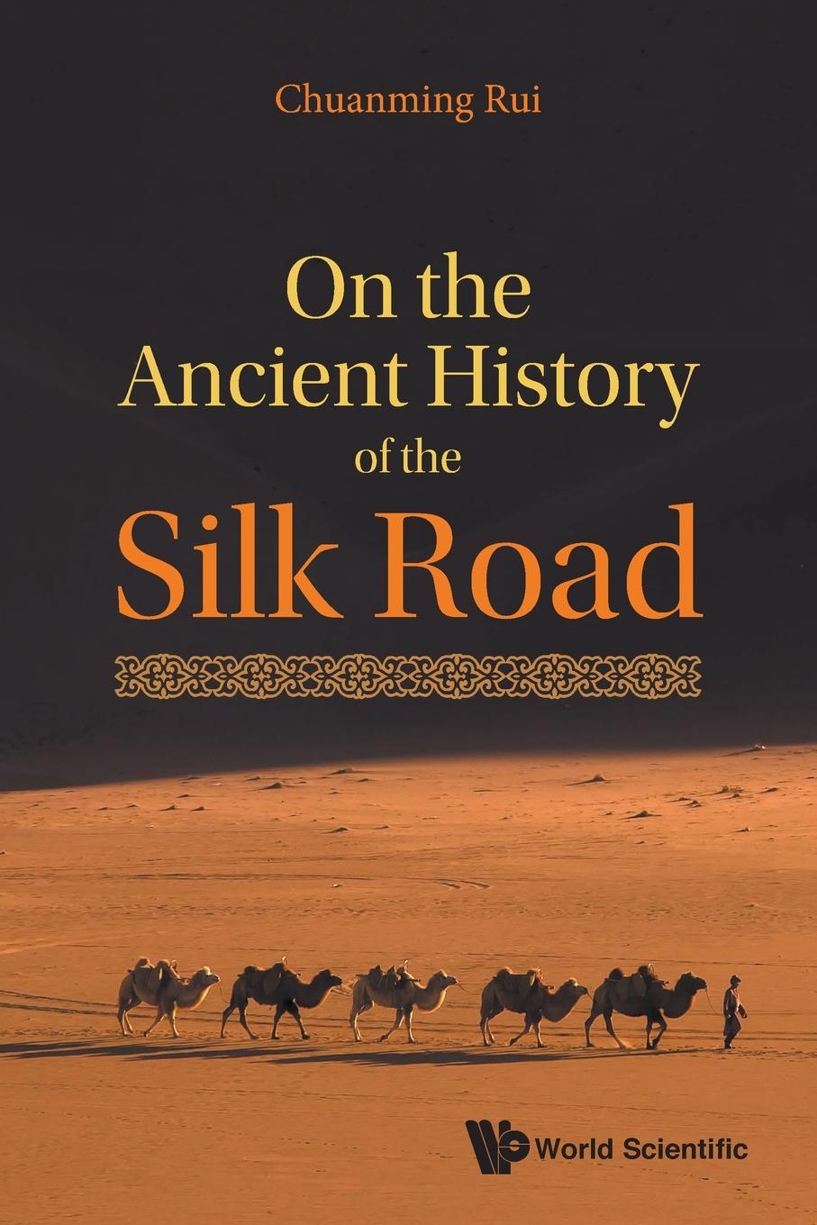 Carte On The Ancient History Of The Silk Road 