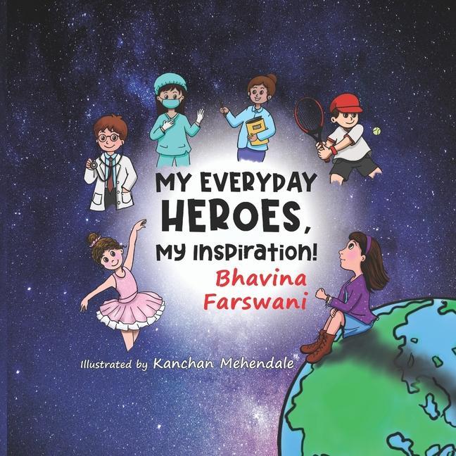 Książka My Everyday Heroes, My Inspiration! Seema Y. Farswani